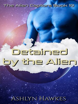cover image of Detained by the Alien